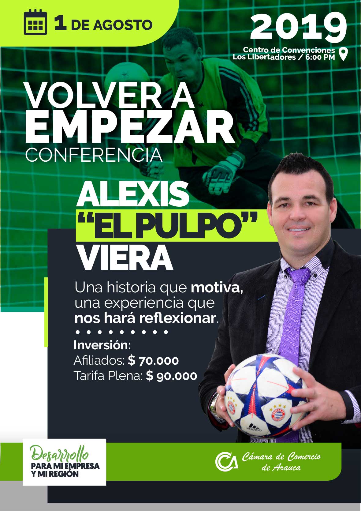 Conferencia "Volver a Empezar" Alexis "El Pulpo" Viera ¡Un Campeón de Vida! - Cámara de Comercio de Arauca