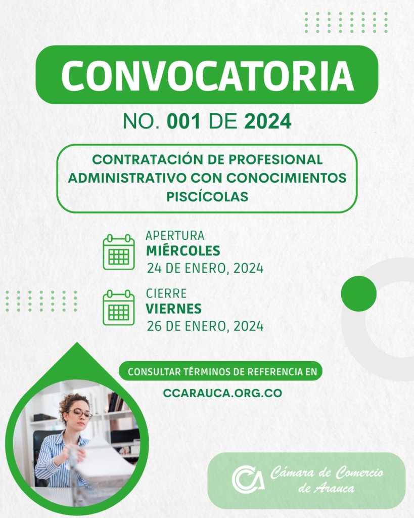 INVITACIÓN PÚBLICA 001 DE 2024 - Cámara de Comercio de Arauca INVITACIÓN PÚBLICA 001 DE 2024 - Cámara de Comercio de Arauca