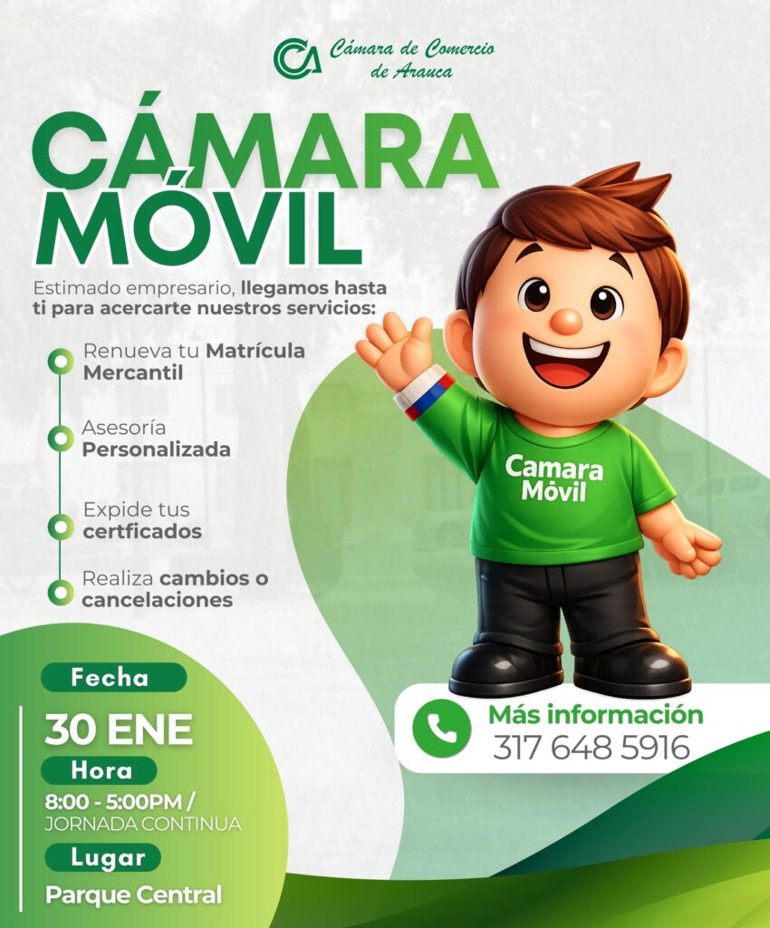 La Cámara llega hasta tí - Cámara de Comercio de Arauca